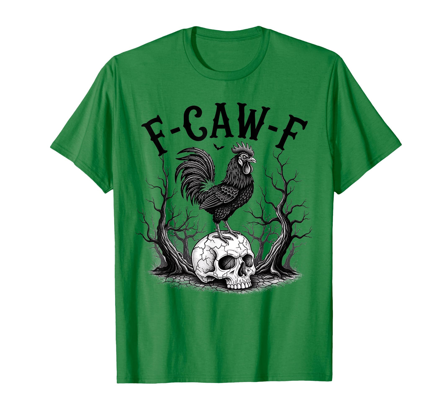 F-Caw-F Funny Chicken Adult Humor Halloween Rooster T-Shirt