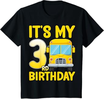 It's My 3rd Birthday School Bus 3 Years Old Kids Toddler T-Shirt