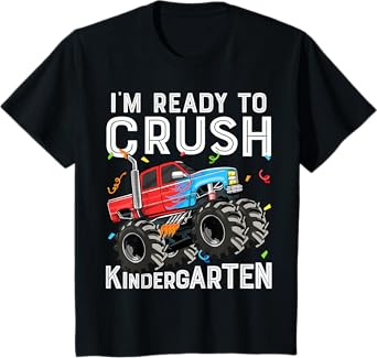 Kids First Day I'm Ready To Crush Kindergarten Monster Truck Boys T-Shirt
