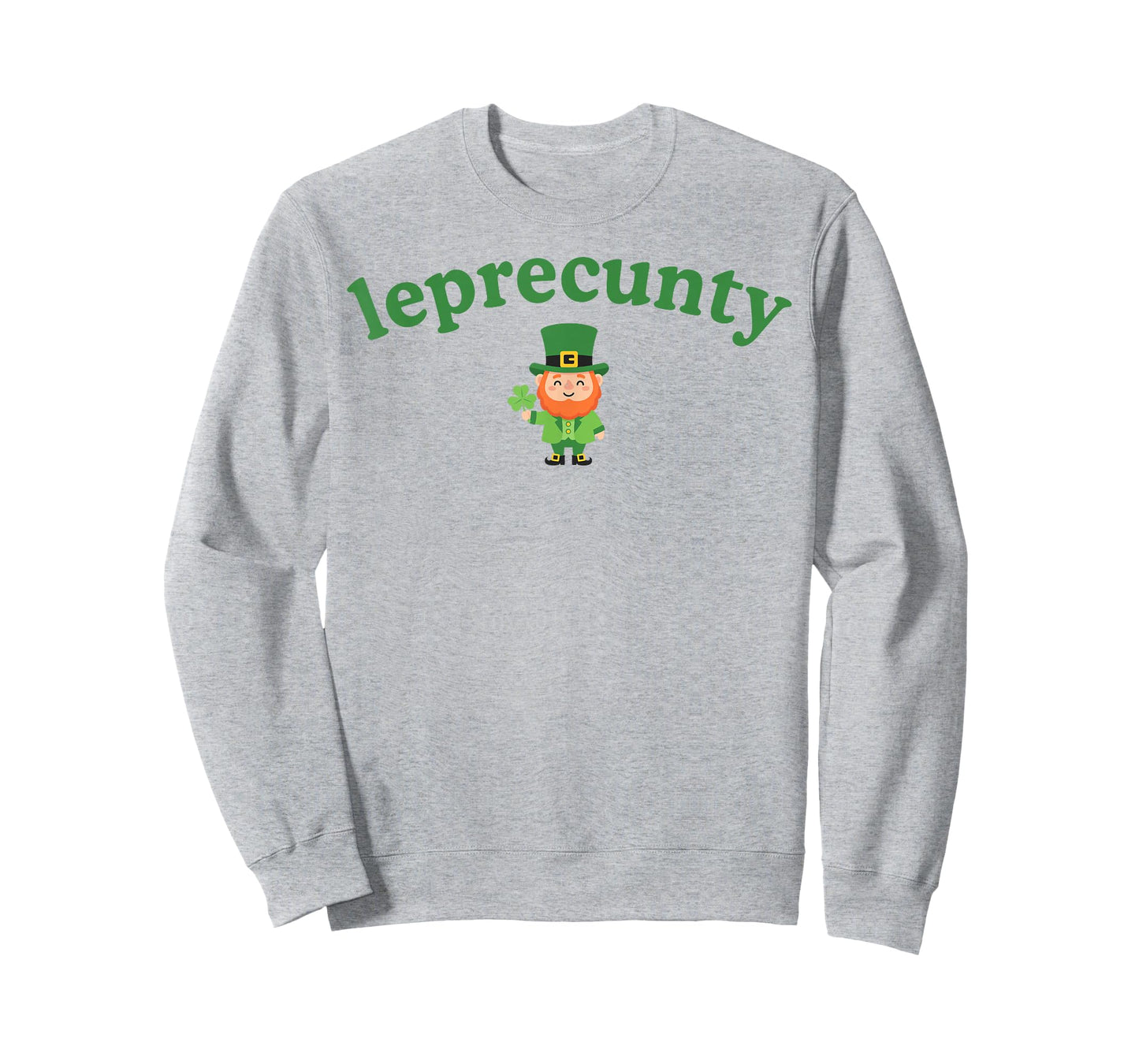 Leprecunty Martini Leprecunt Irish St Patricks Day Women T-Shirt - Sweatshirt | Ash