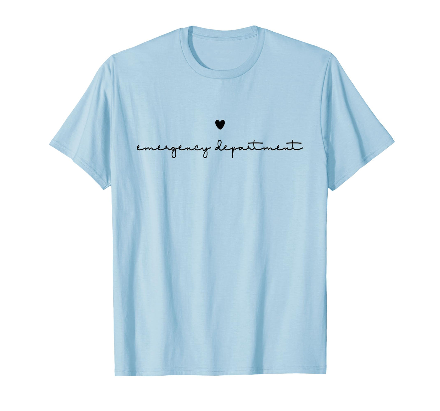 Emergency Department Emergency Room Healthcare Nursing T-Shirt