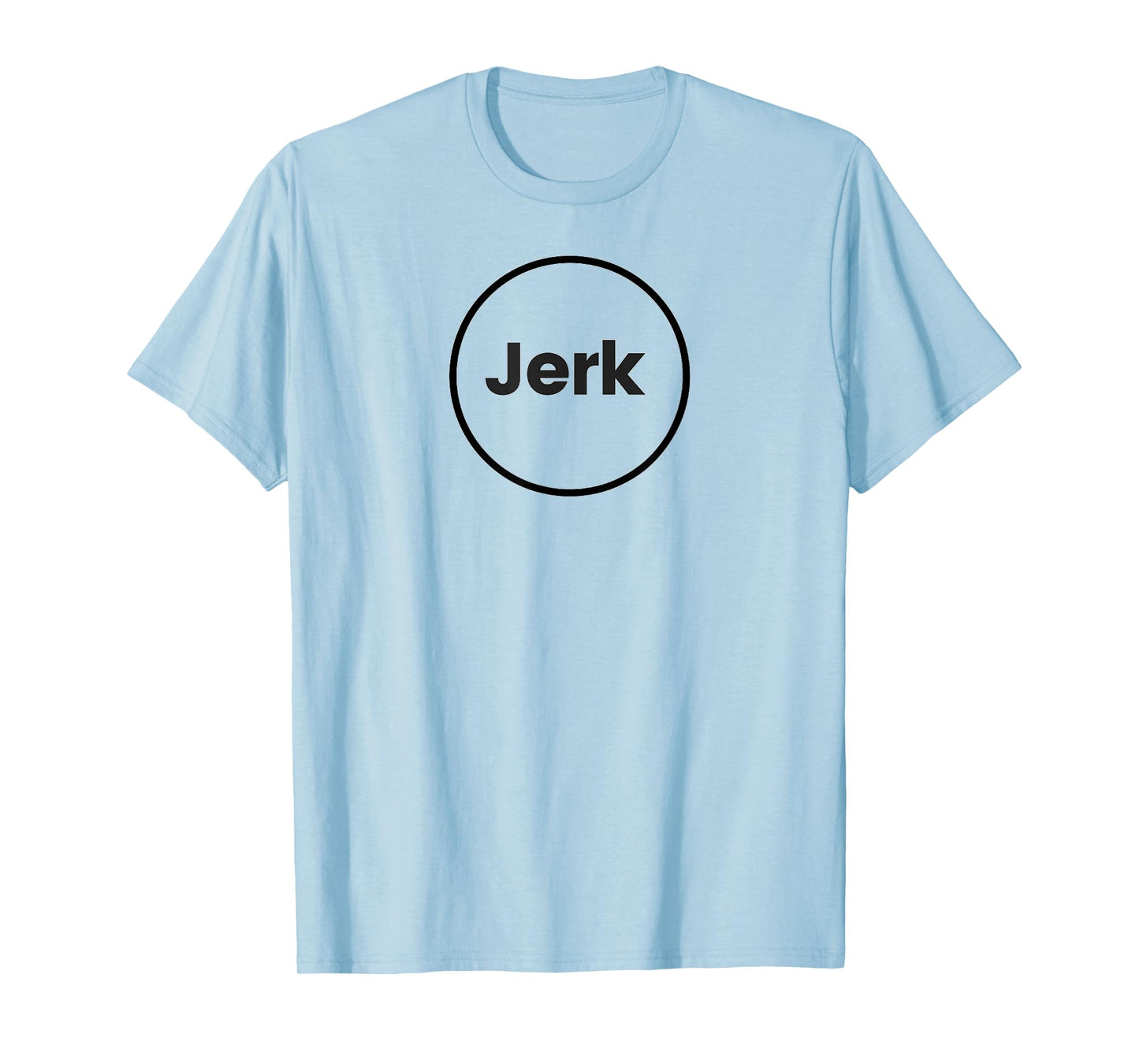 Circle Jerk Funny T-Shirt