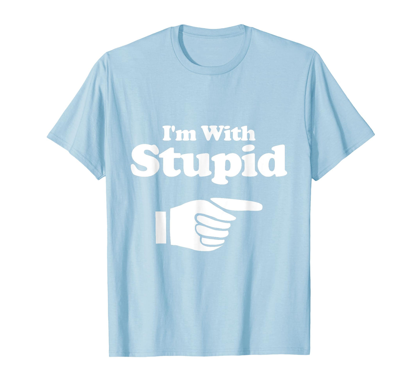 I'm With Stupid Shirt Men, Kids and Women - Manatee Shirts