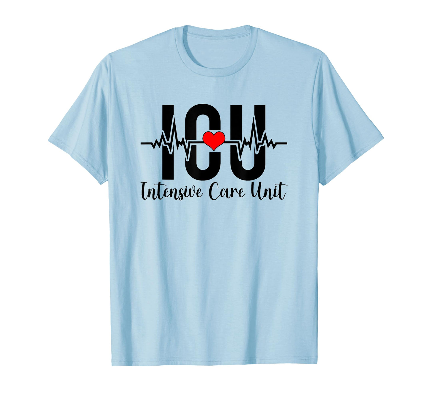 ICU Intensive Care Unit Nurse Heartbeat ICU Nurse T-Shirt