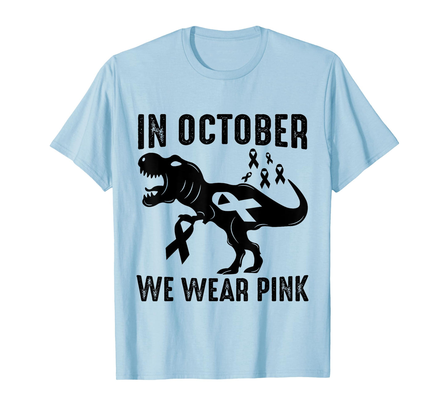 In October We Wear Pink Breast Cancer Awareness Dinosaur T-Shirt
