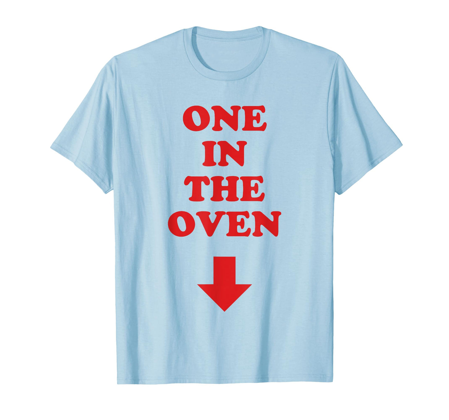 One In The Oven Red Arrow Comedy Pregnancy Costume T-Shirt