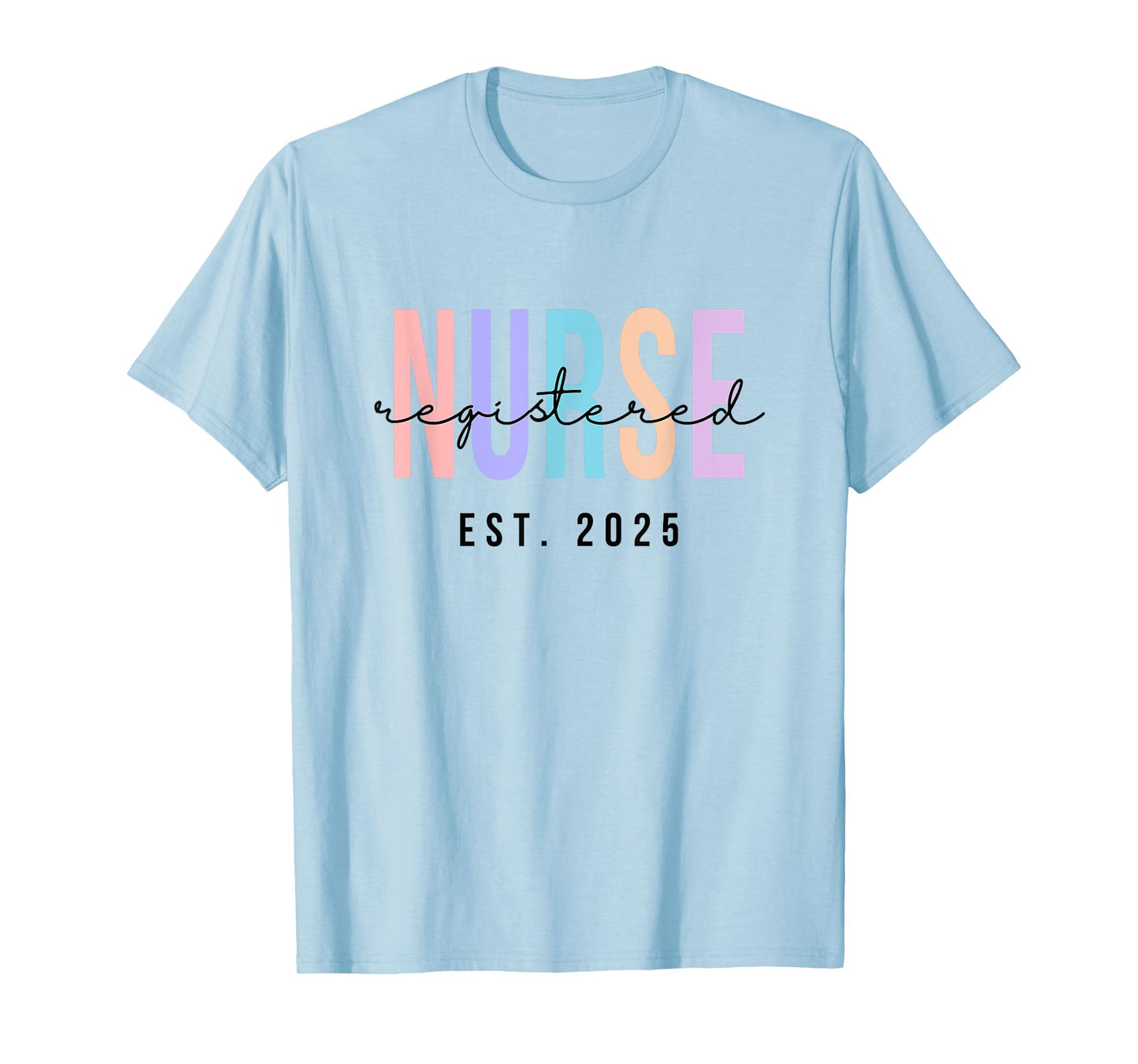 Nurse Established 2025 RN Registered Nurse Emergency Room T-Shirt