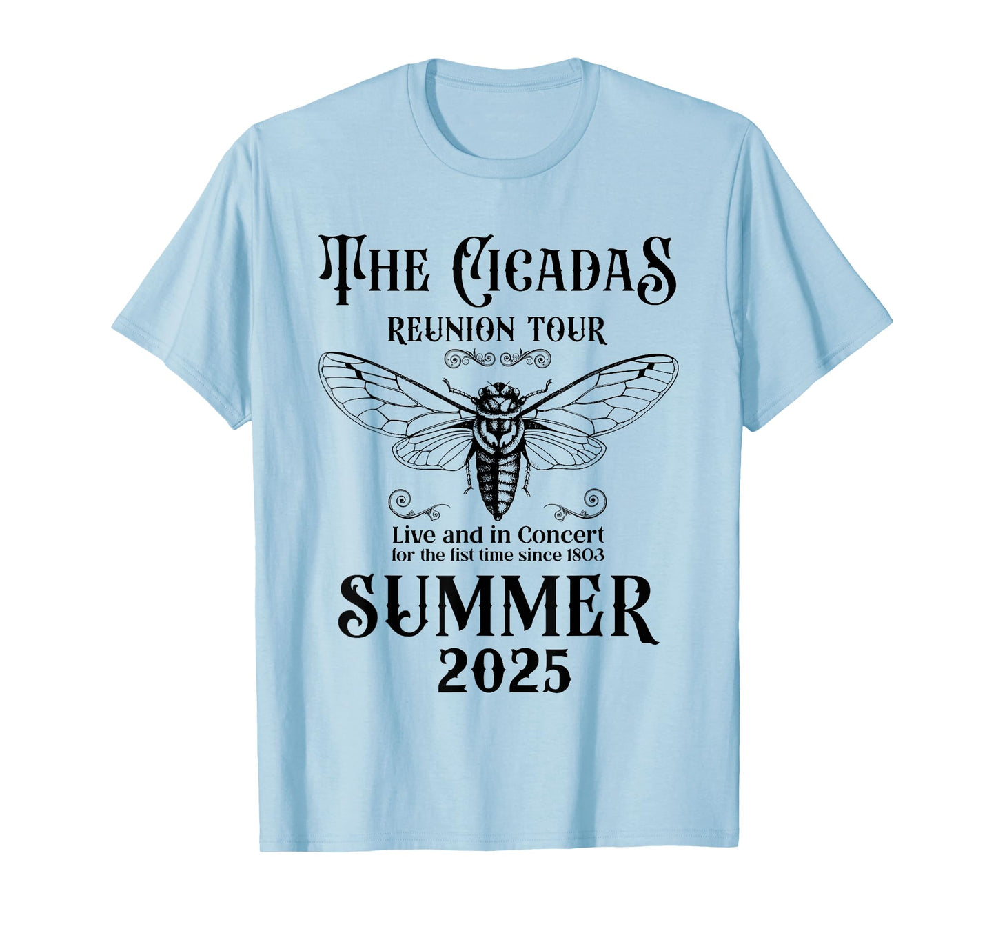 The Cicadas Reunion Tour Summer 2025 Entomologist Nature T-Shirt