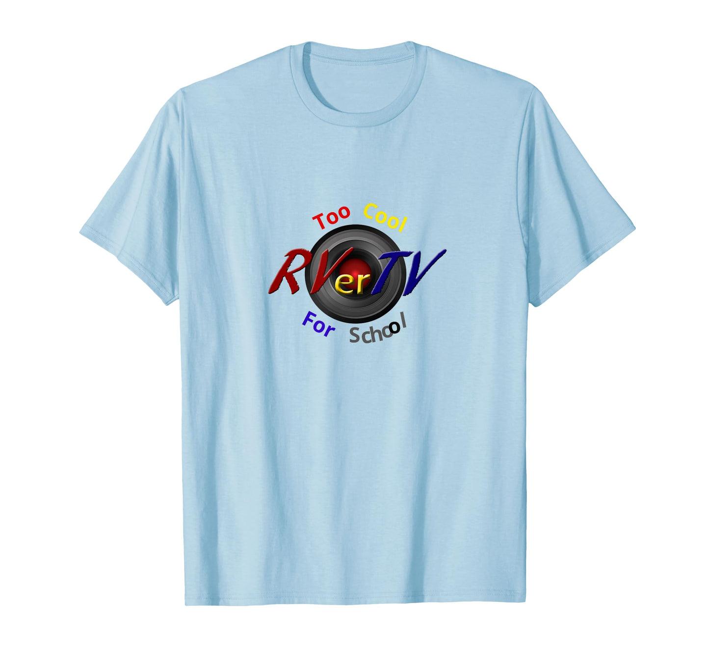RVerTV too cool for school T-Shirt