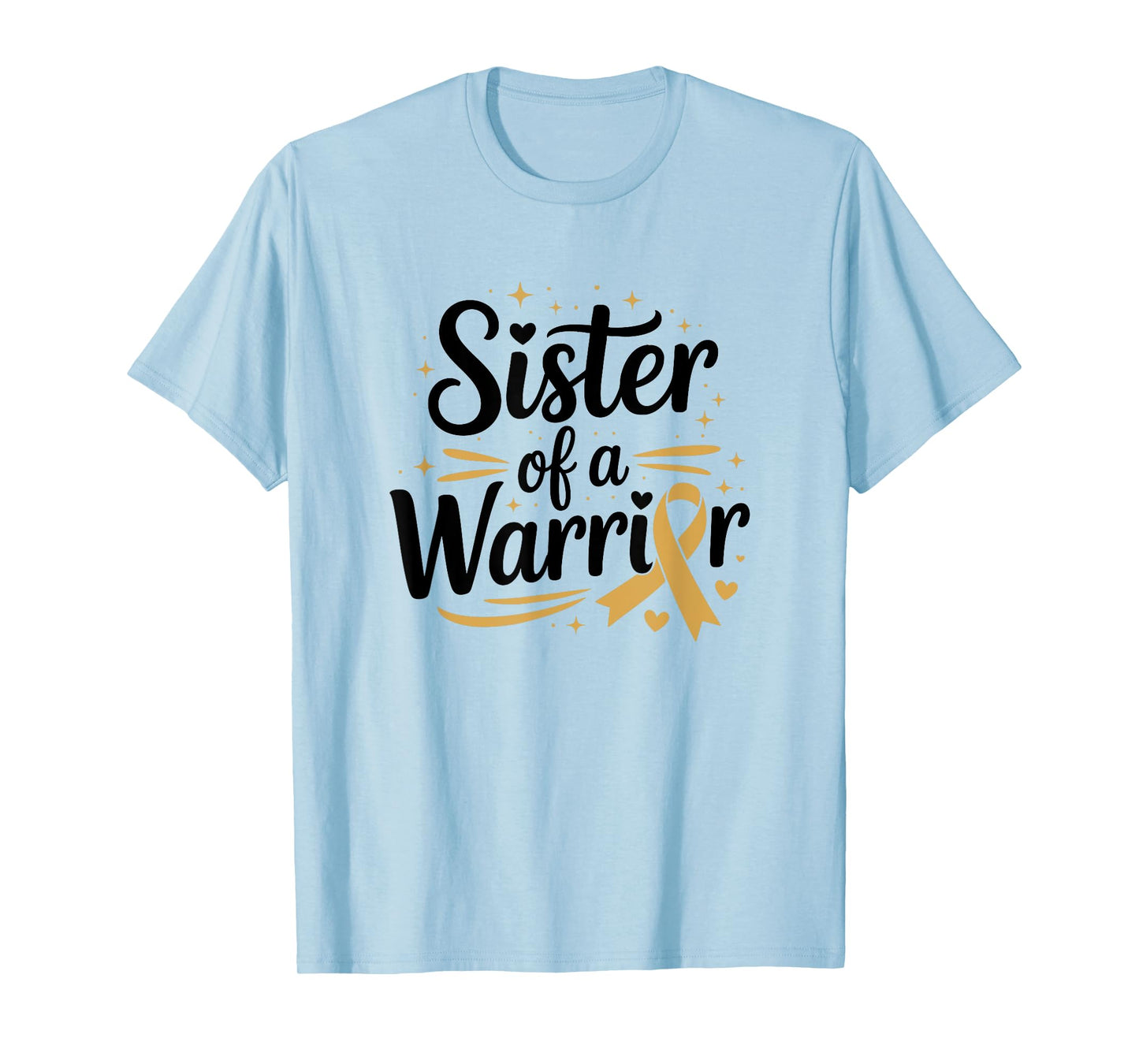 Sister of A Warrior, Childhood Cancer Awareness T-Shirt