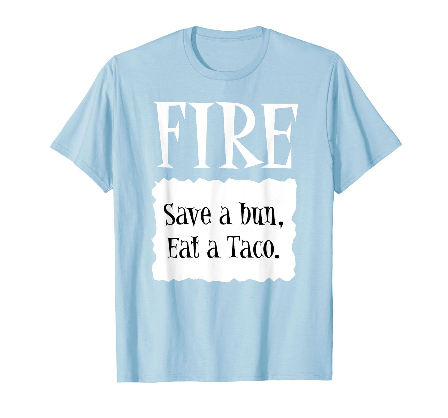 FIRE - Hot Packet Halloween Taco Costume T-Shirt