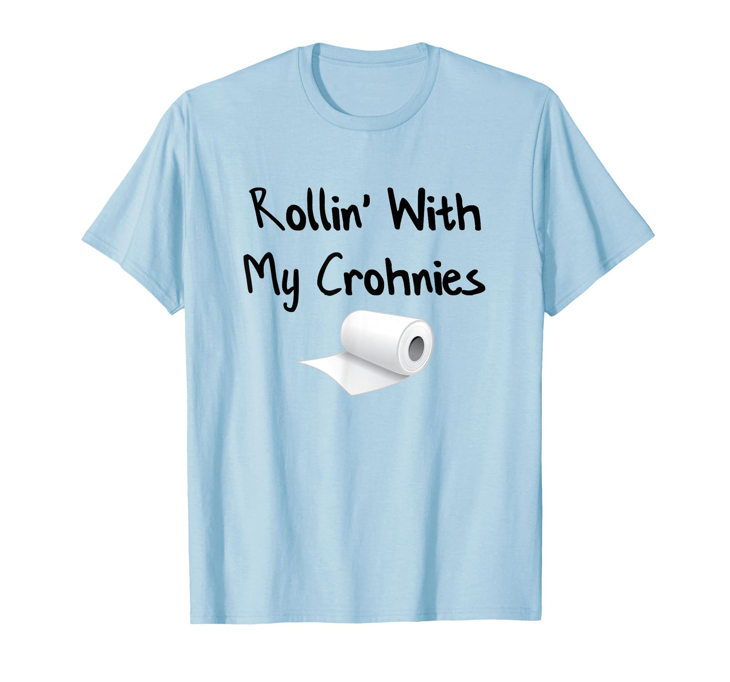 Colon Cancer and Crohn's Disease Awareness Shirts T-Shirt