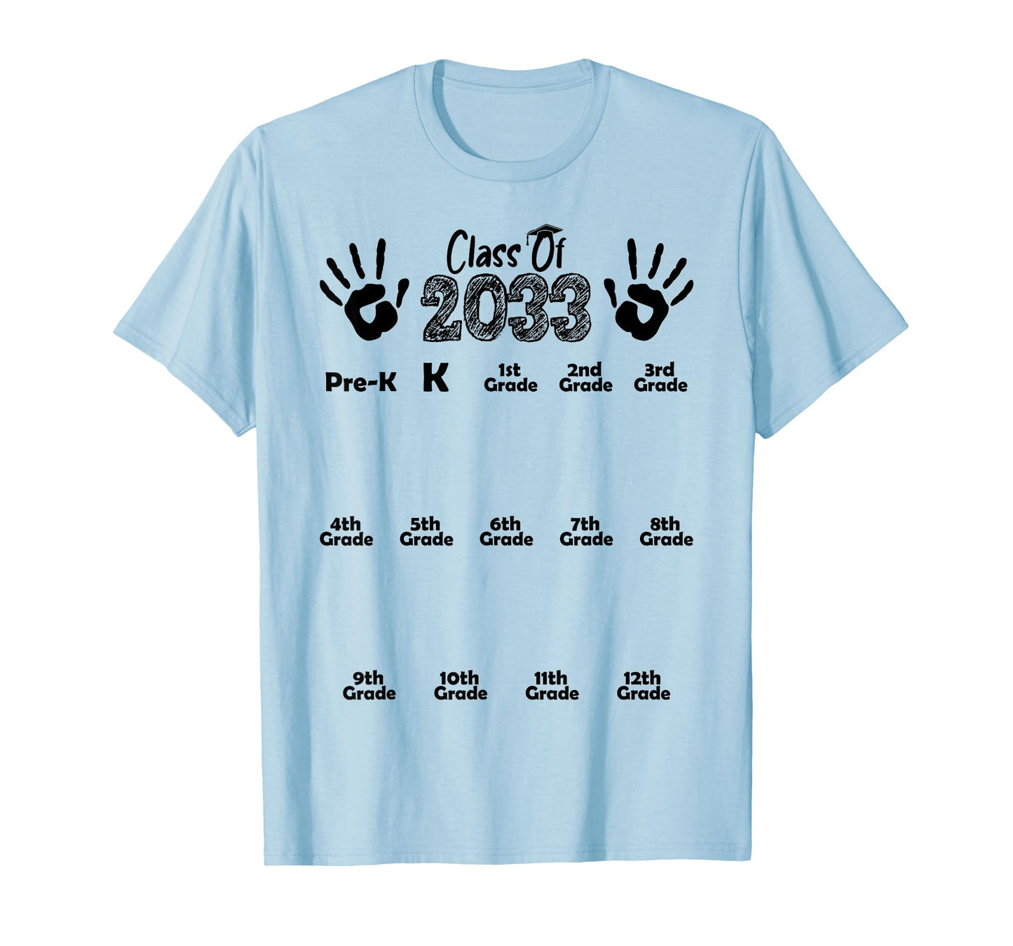 Class of 2033 Grow With Me Shirt Handprint Pre-K 12th Grade T-Shirt