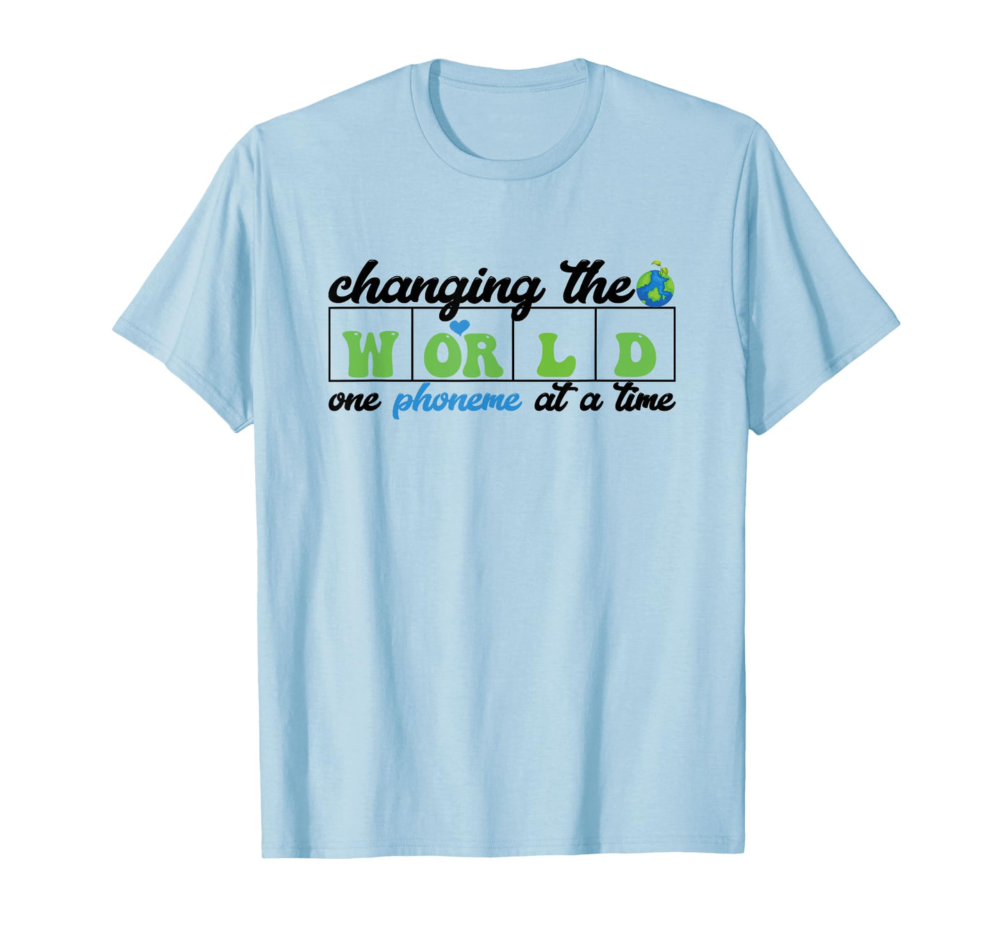 Changing the world one phoneme at a time Dyslexia Specialist T-Shirt