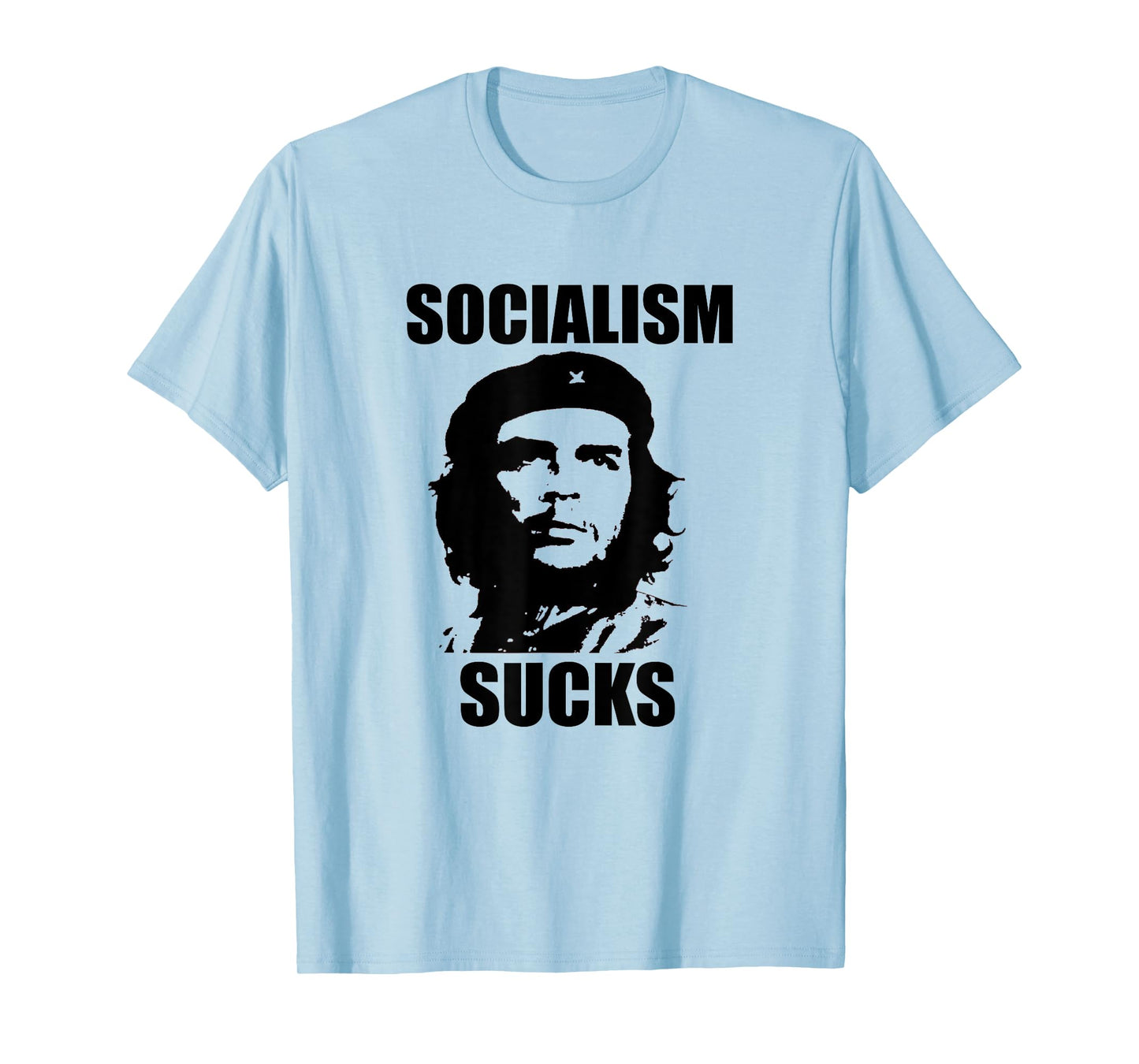 Socialism Sucks Che Guevara T-Shirt T-Shirt