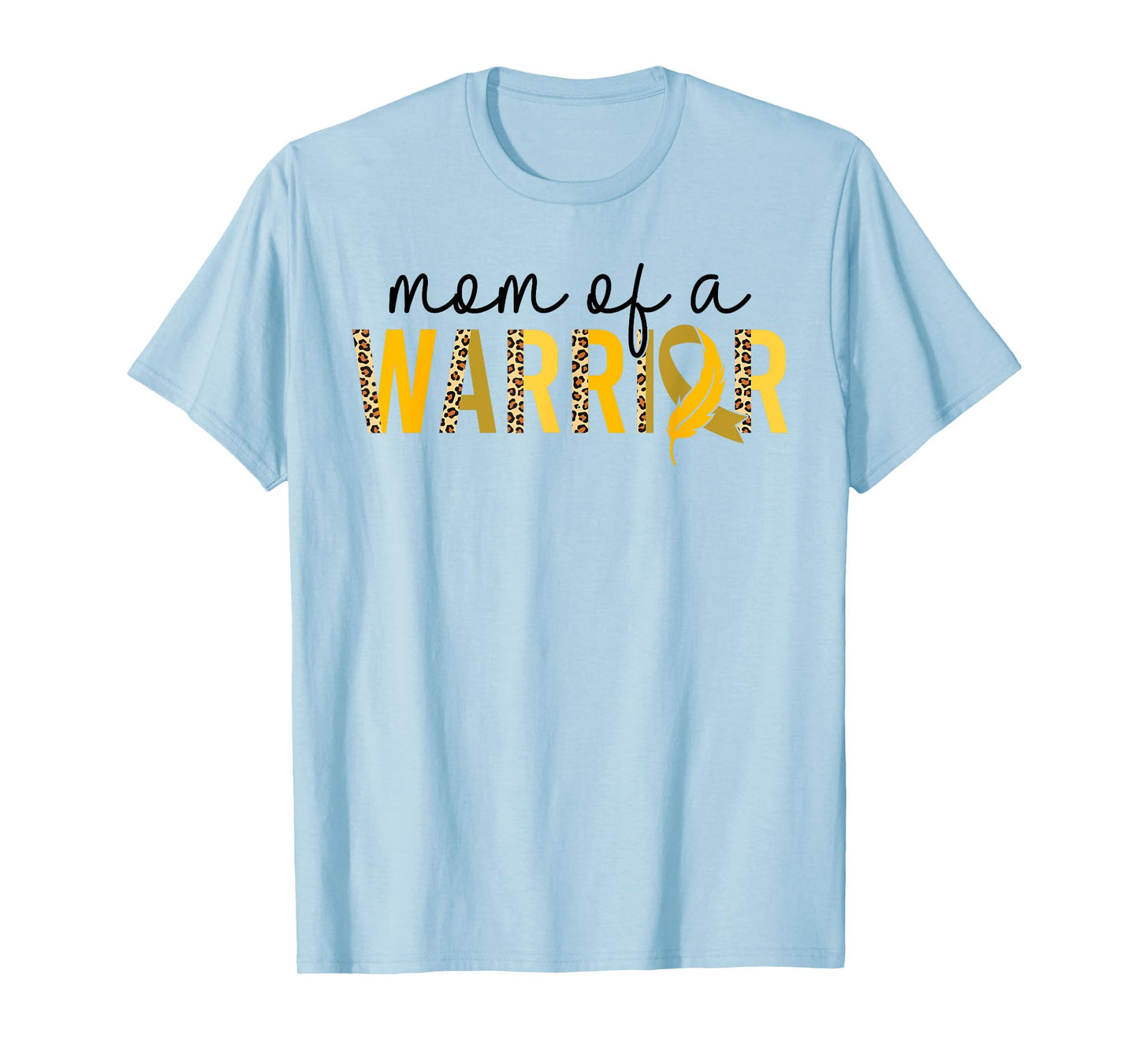 Mom of A Warrior Childhood Cancer Awareness Gold Ribbon T-Shirt