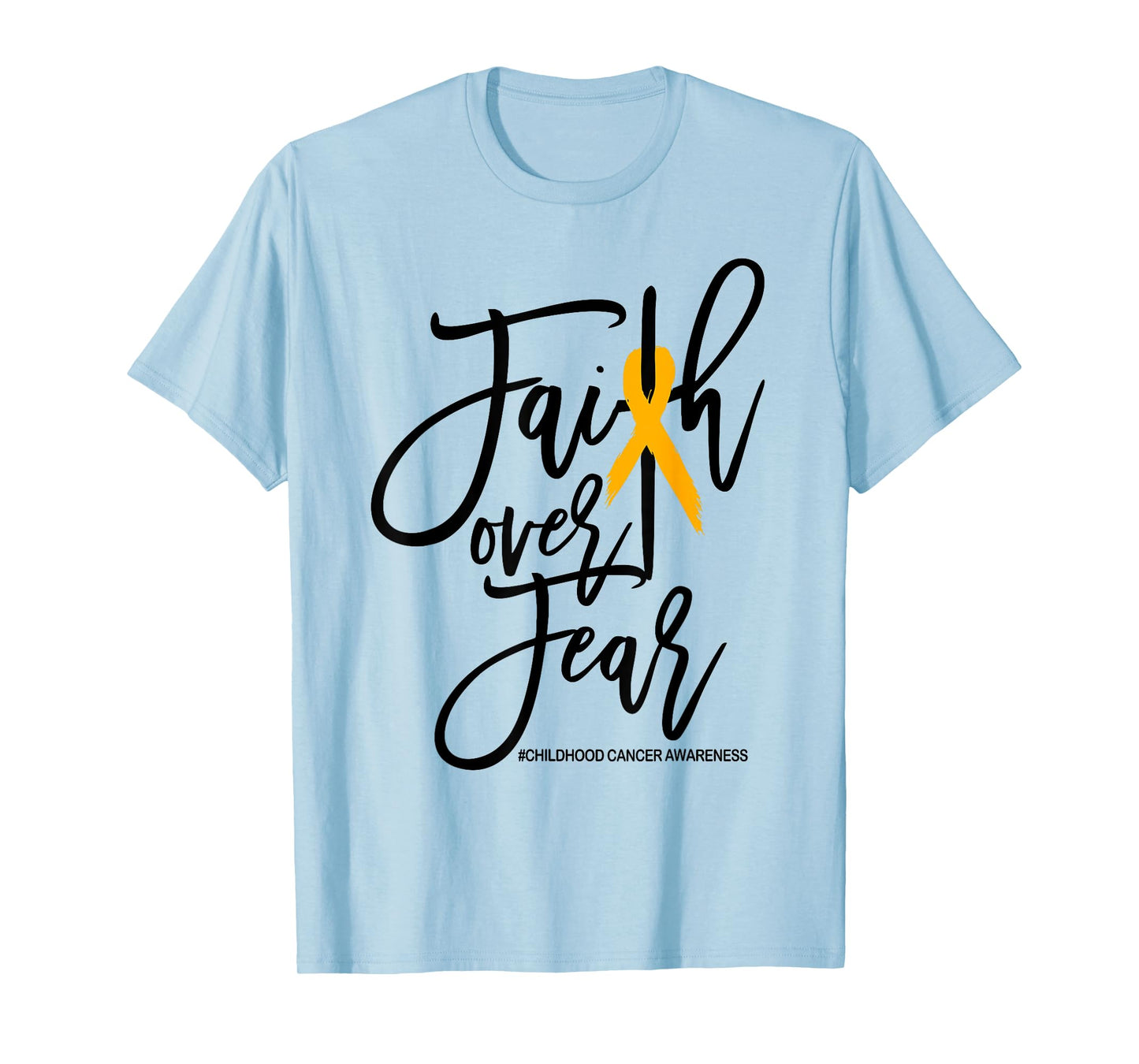 Faith Over Fear Childhood Cancer Awareness Gold Ribbon Kids T-Shirt