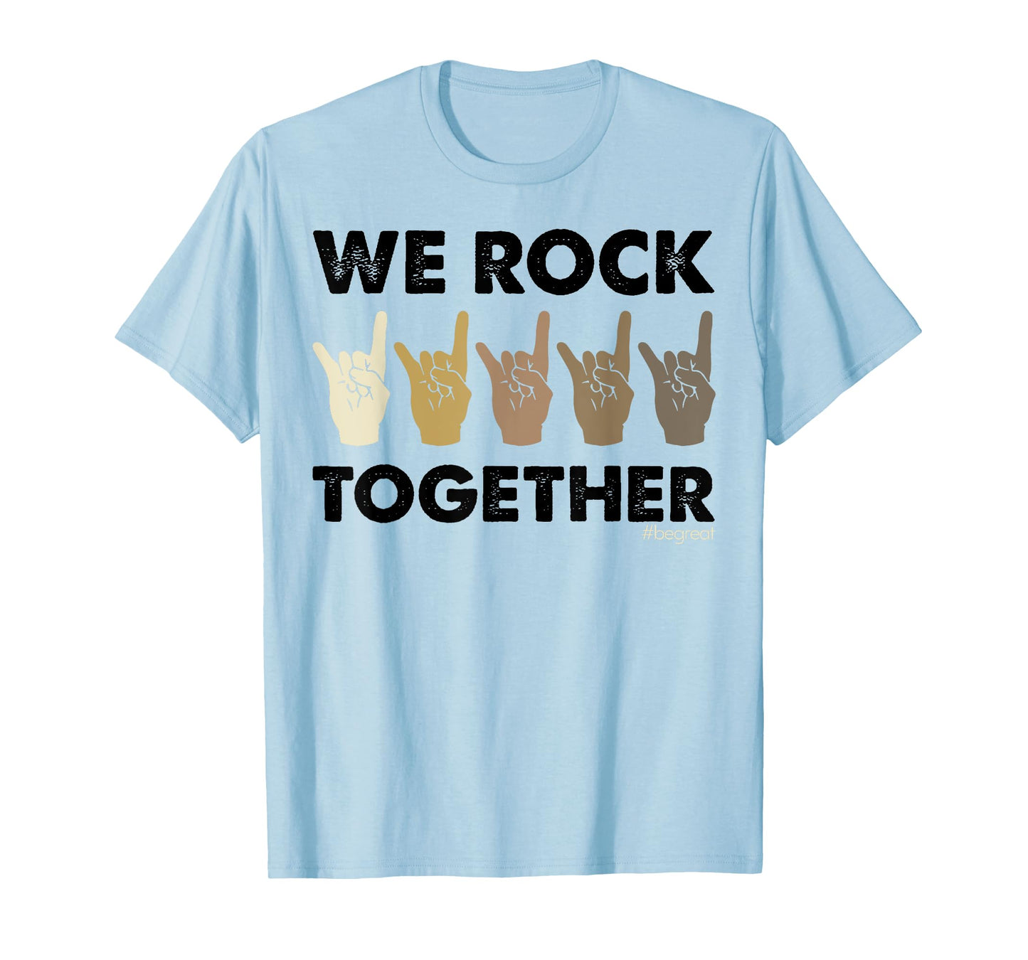 We Rock Together Funny Sign Language T-Shirt