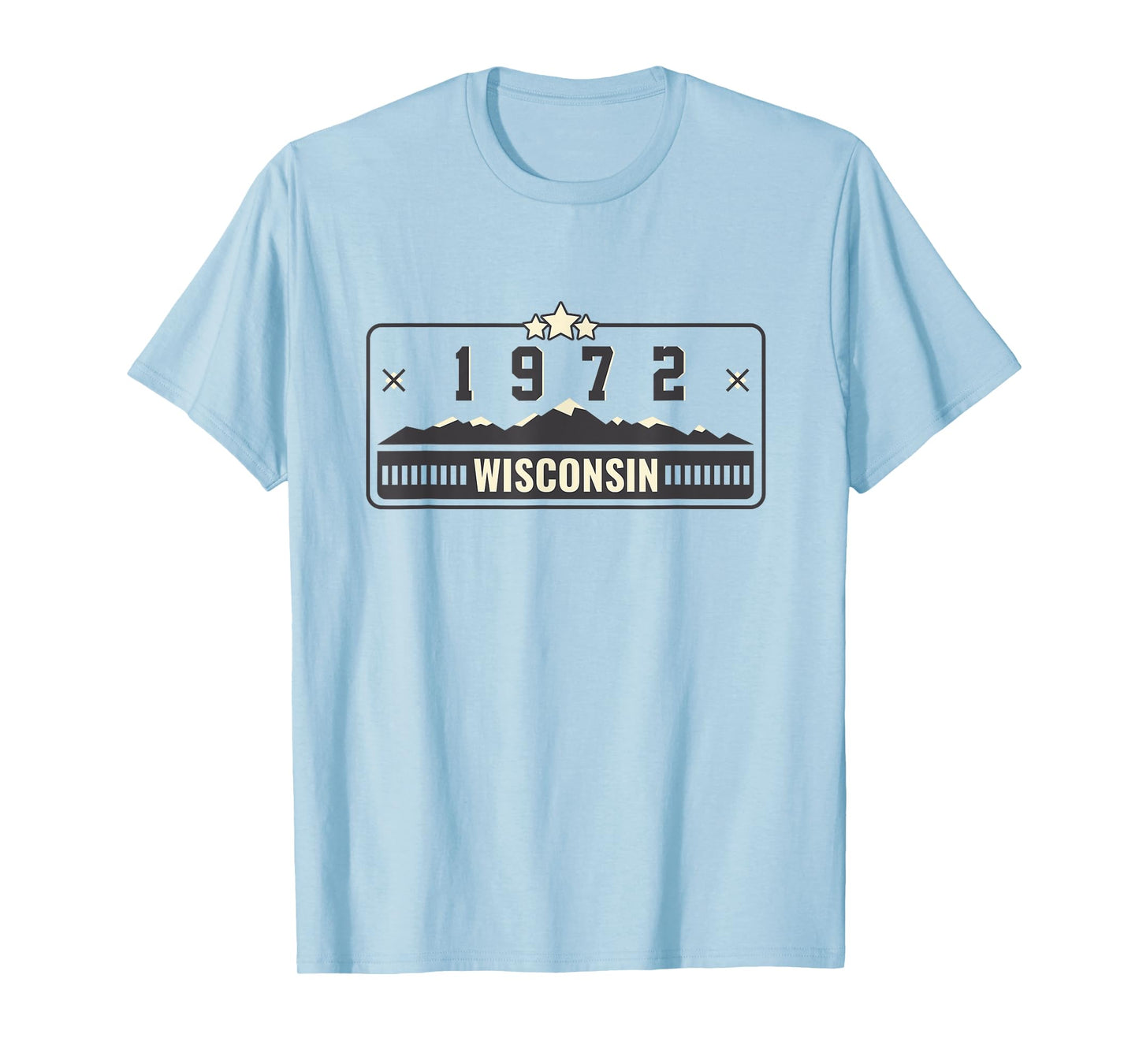 1972 Wisconsin State License Plate Dad Mom Grandpa Birthday T-Shirt