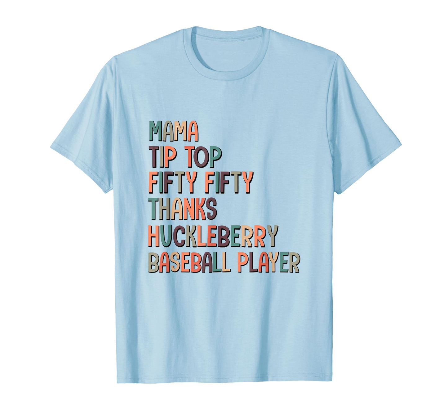 Mama Tip Top Fifty Thanks Huckleberry Neuro Nurse Stroke T-Shirt