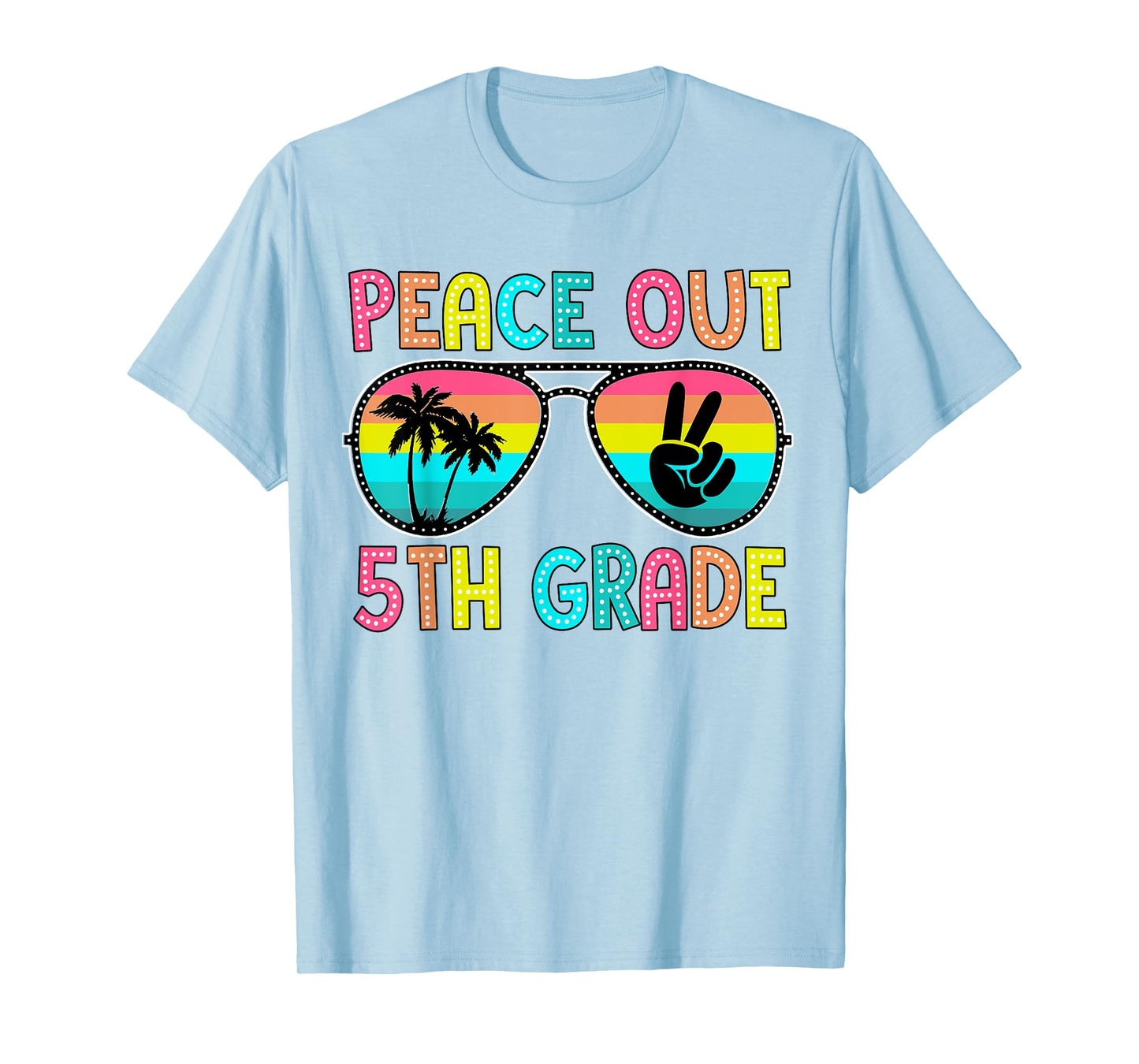 Peace Out 5th Fifth Grade Graduation Last Day of School T-Shirt