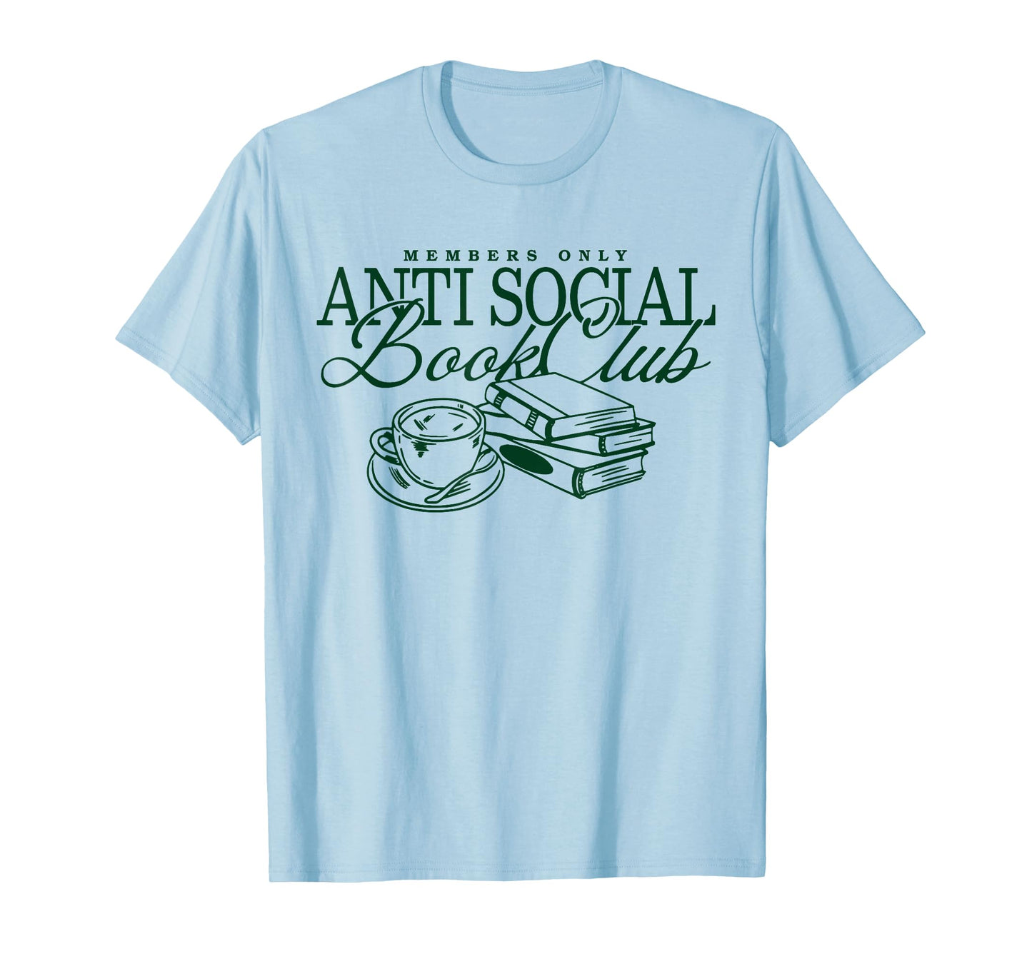 Anti Social Book Club Member Only Friends Tee T-Shirt