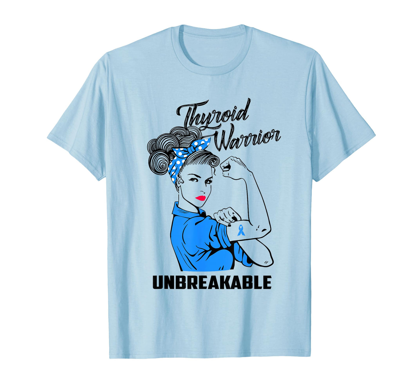 Thyroid Warrior Unbreakable T-Shirt Thyroid Awareness Gift T-Shirt