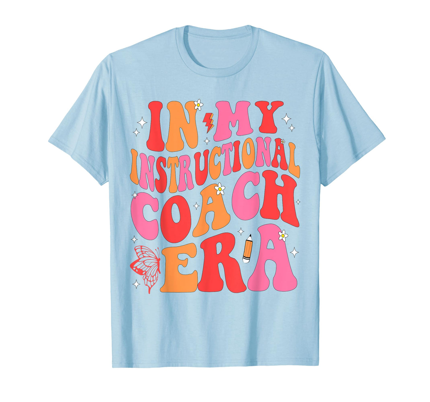 In My Instructional Coach Era Teacher Back To School T-Shirt