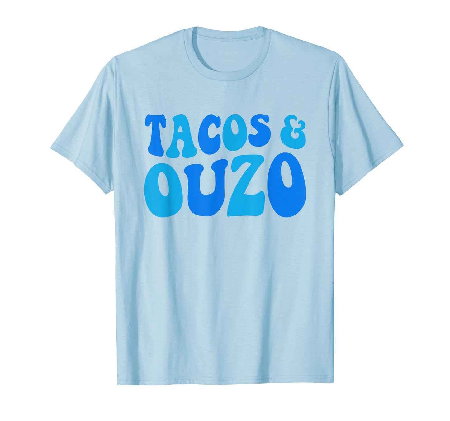 Greek Mexican Ouzo Tacos Hispanic Heritage Month Greek Party T-Shirt
