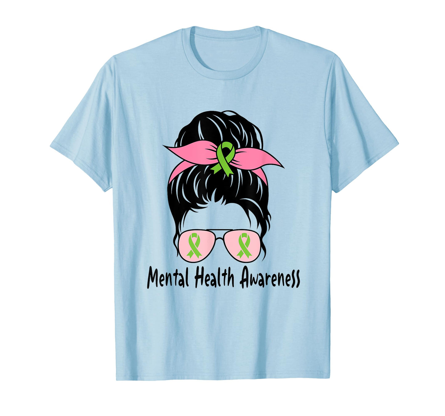 Messy Bun Mental Health Matters Gift Mental Health Awareness T-Shirt
