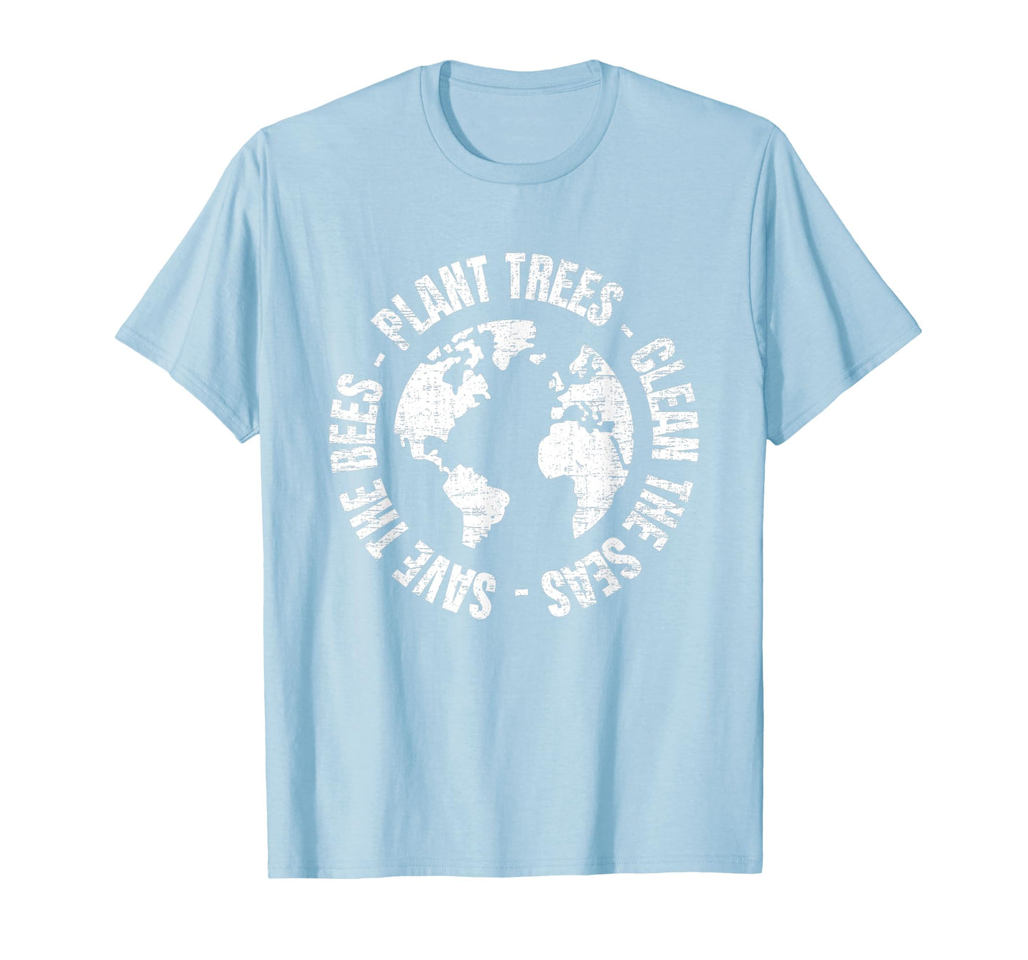 Earth Day Save Bees Plant Trees Clean Seas Environmentalist T-Shirt