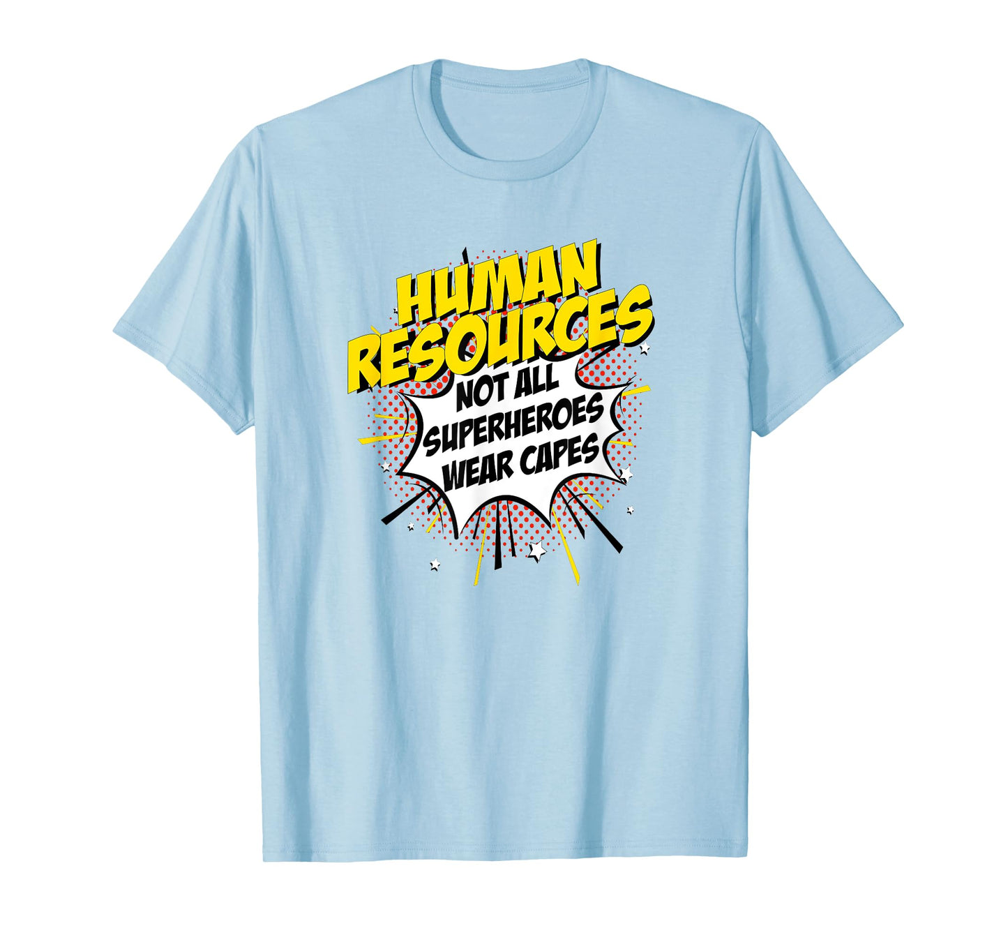 Human Resources Superhero product Funny Comic Gifts Idea T-Shirt