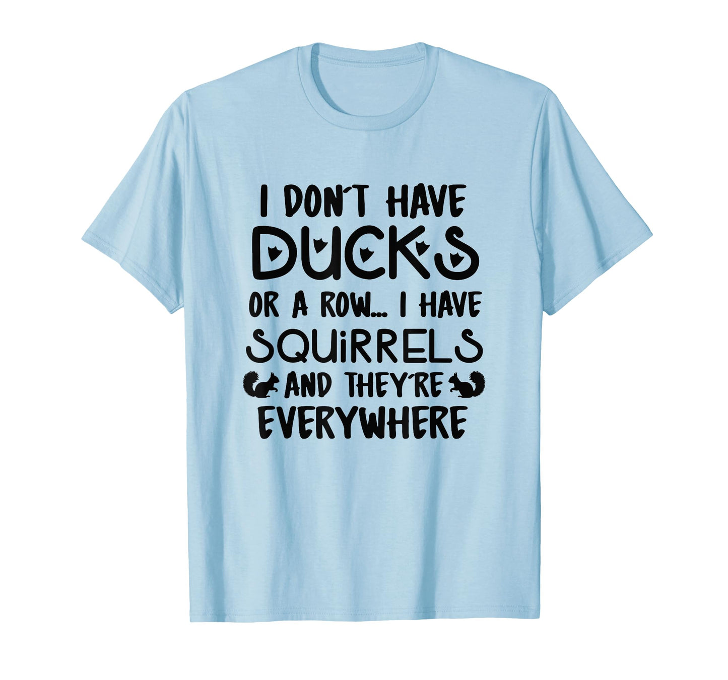 Funny Squirrel Squad Gift Graphic Meme Quirky Item T-Shirt
