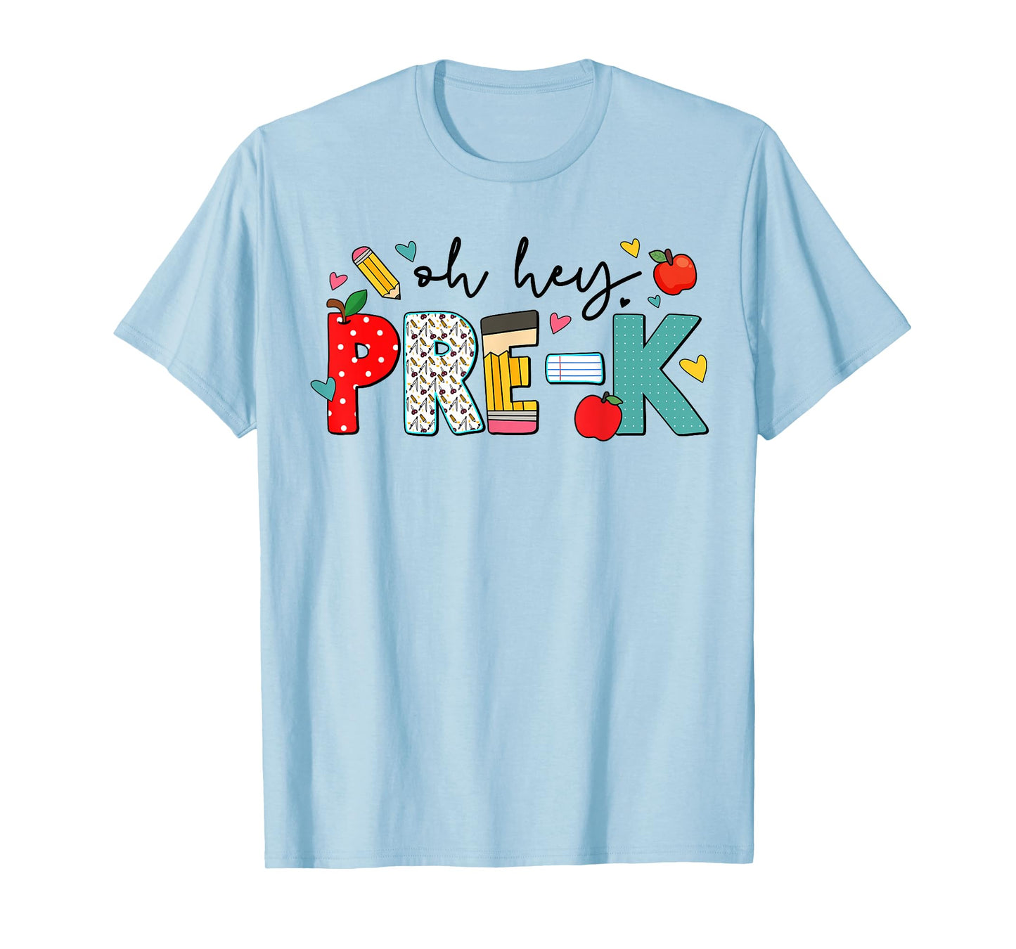 Oh Hey Pre K Preschool First Day Of School Back To School T-Shirt
