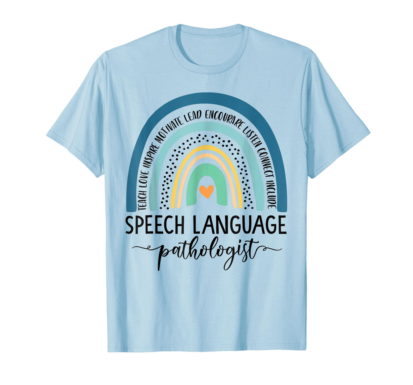 Speech Therapy Rainbow Speech Language Pathologist Therapist T-Shirt
