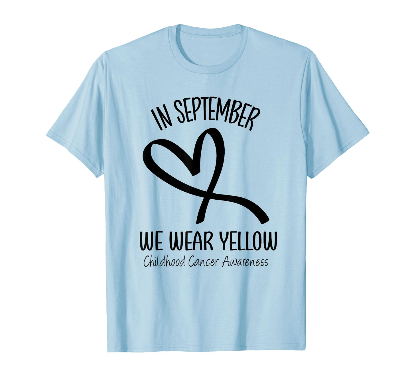 Heart September We Wear Yellow Childhood Cancer Awareness T-Shirt