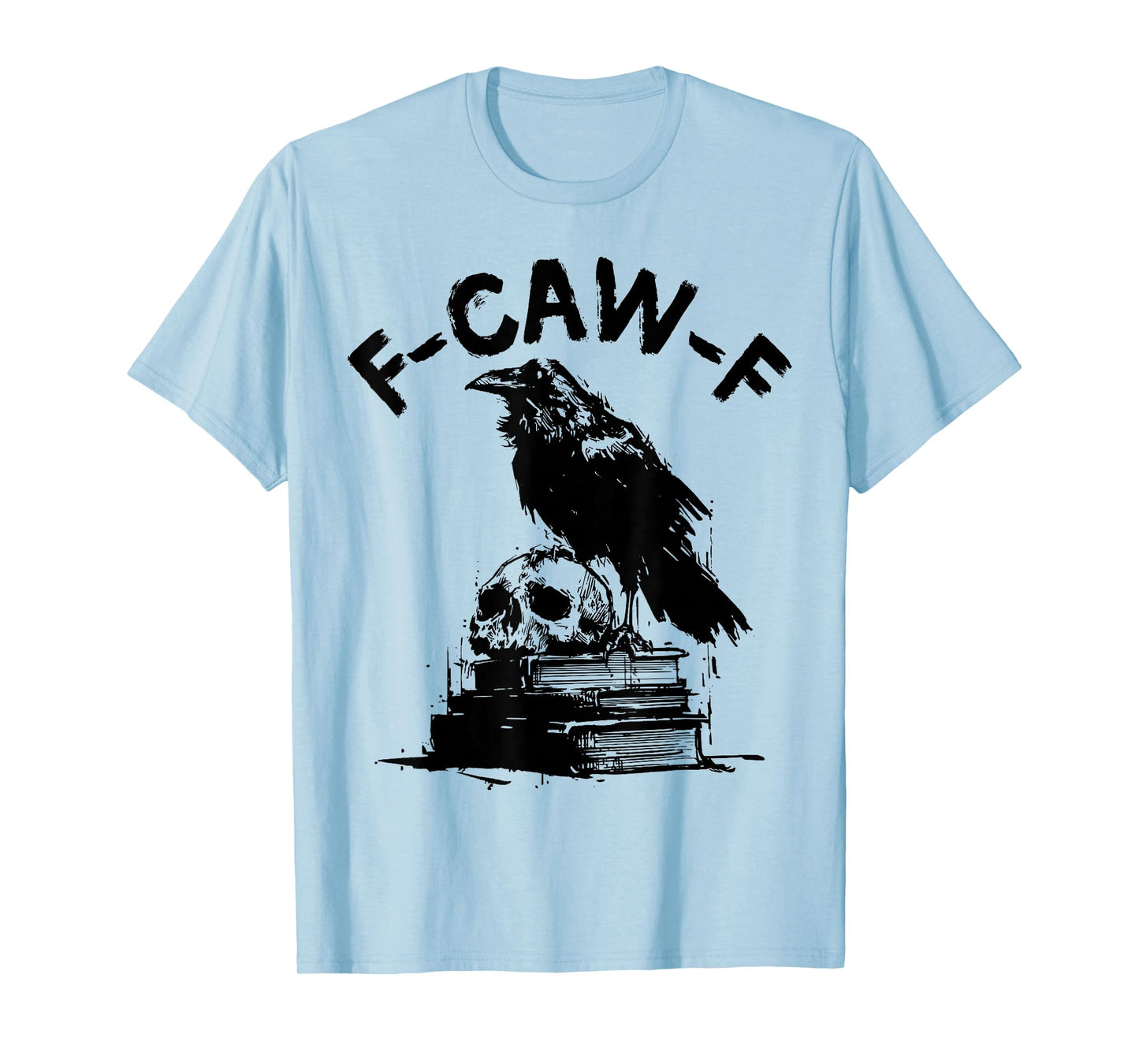 Funny F-Caw-F Halloween Blackbird Vintage Crow Men Women T-Shirt