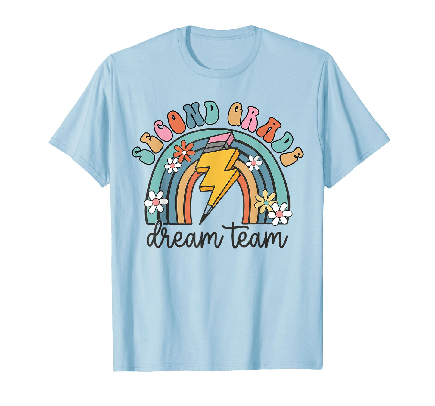 Back To School Second Grade Teacher 2nd Grade Dream Team T-Shirt for Men Women Kids