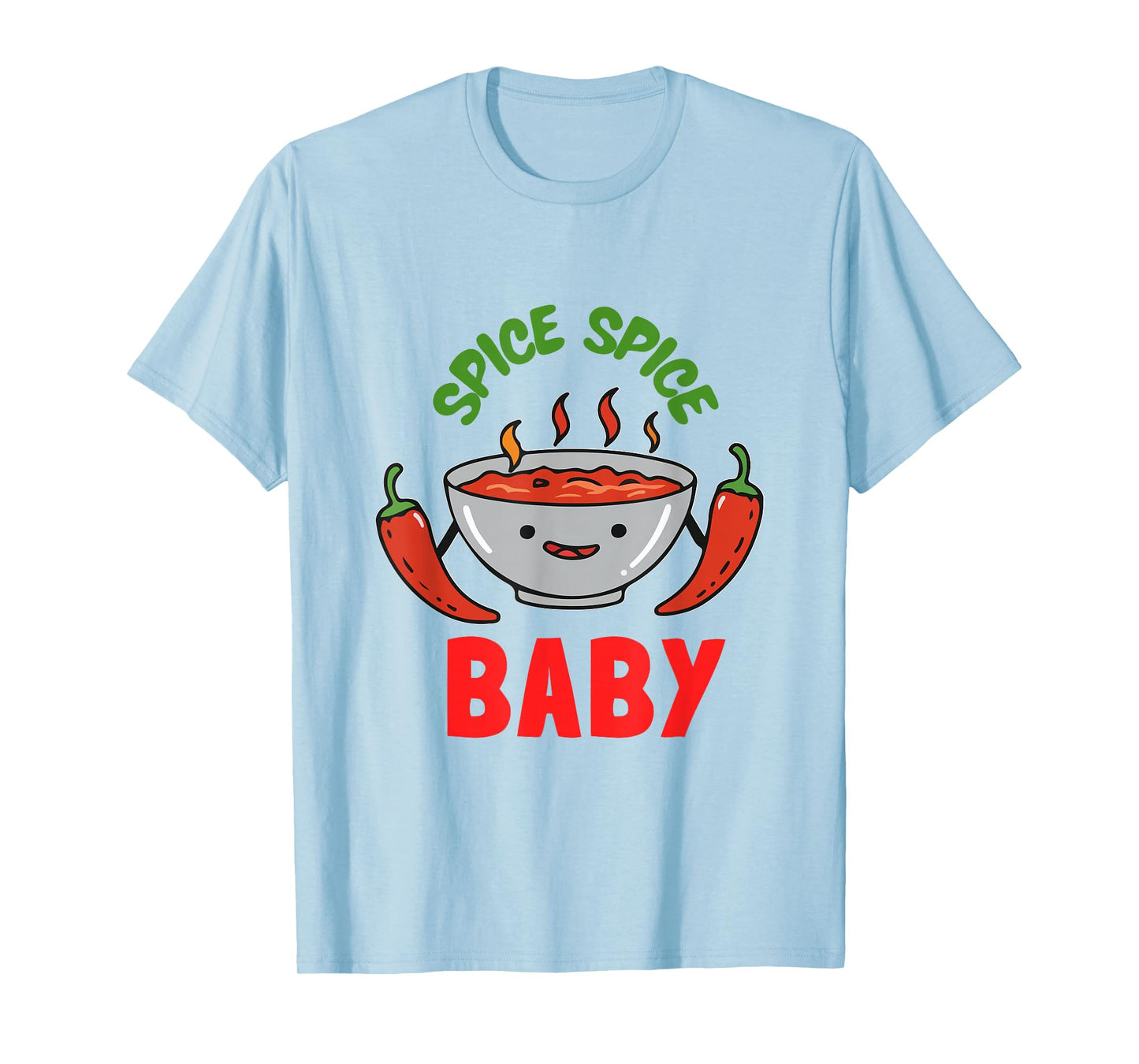 Spice Baby Cute Funny Chili Pepper Spicy for Food Lovers T-Shirt