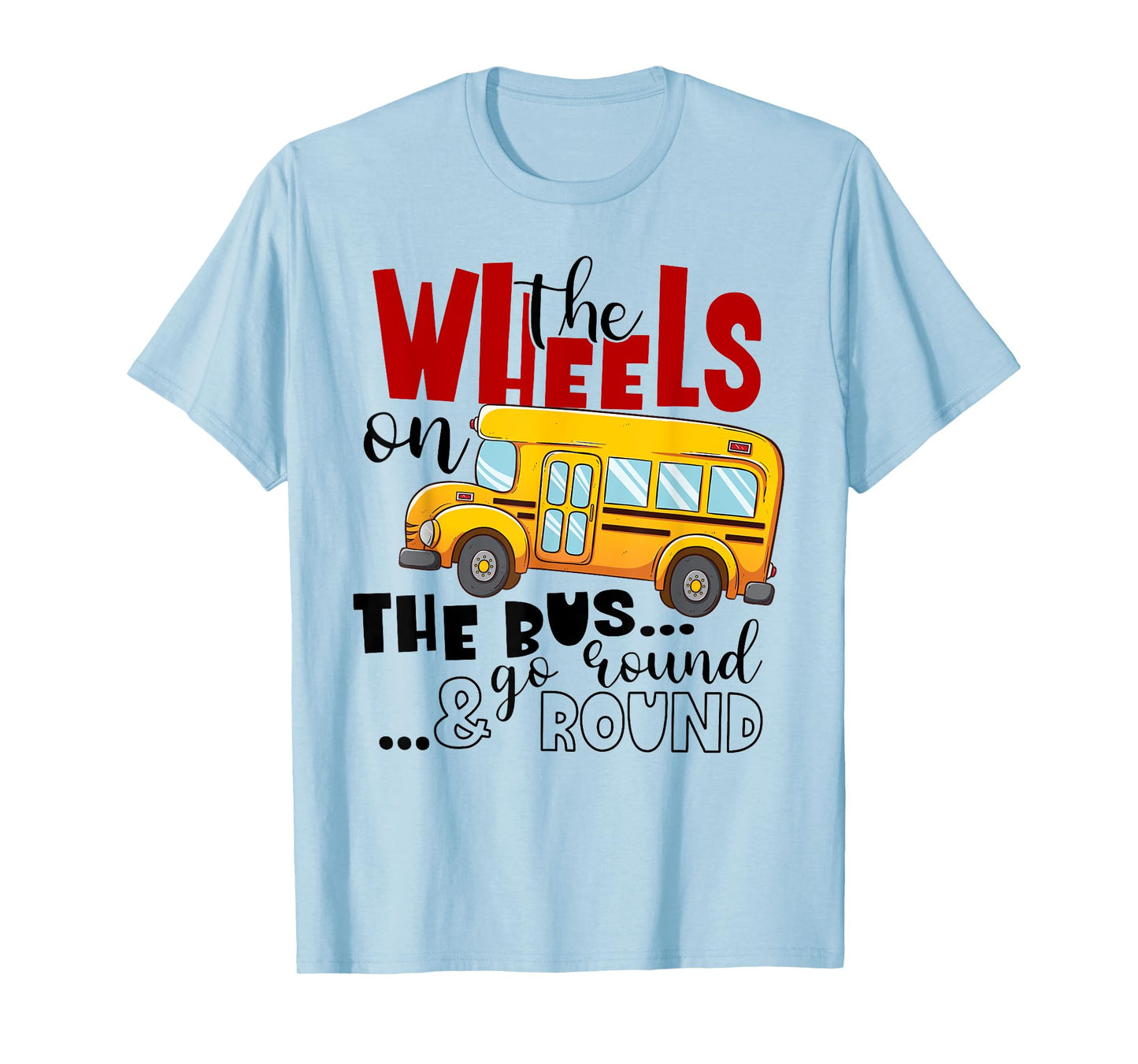Back To School Funny The WHEELS On The BUS Toddler Kids Boys T-Shirt