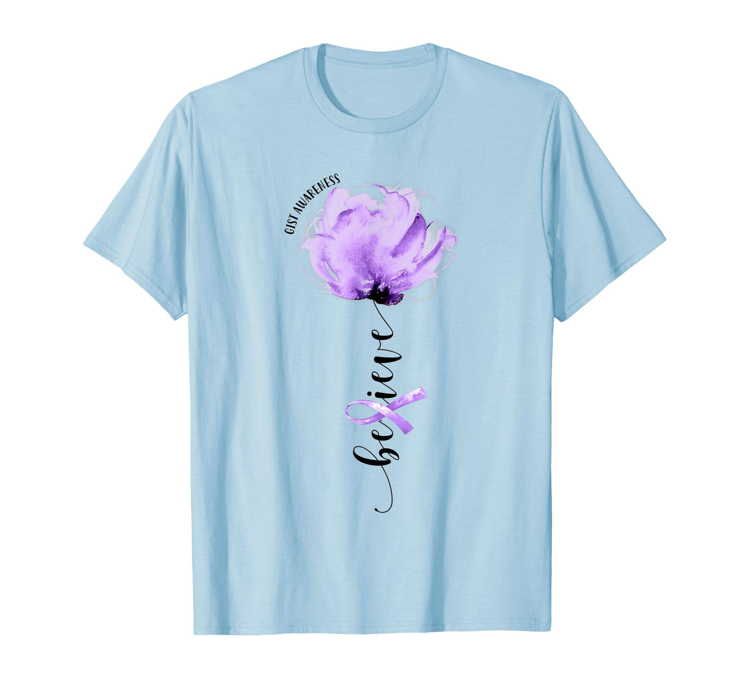 Believe GIST Awareness Purple Ribbon Flower Lovers T-Shirt