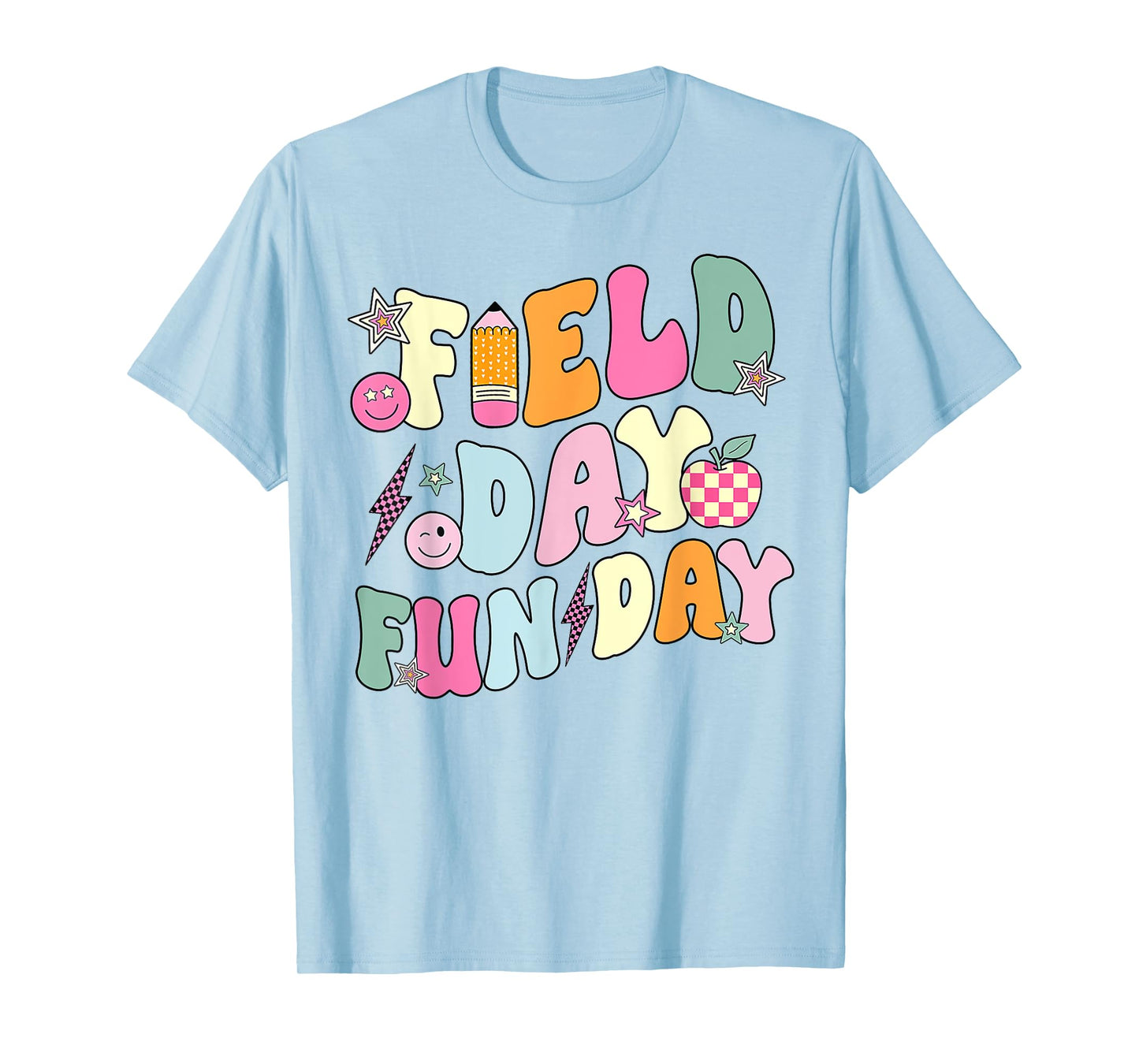 Field Day Fun Day Last Day Of School Teacher Student T-Shirt