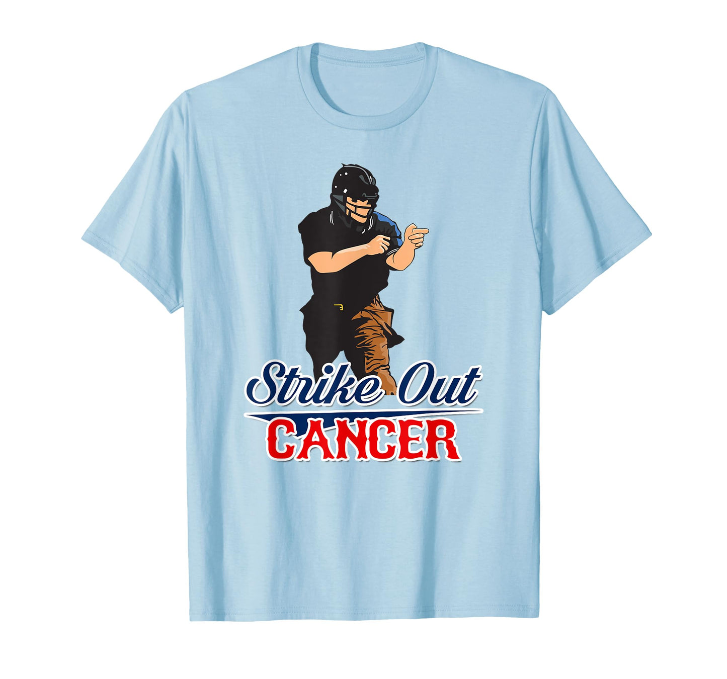 StriKe Out Cancer T-Shirt Trendy Baseball Umpire Support T-Shirt