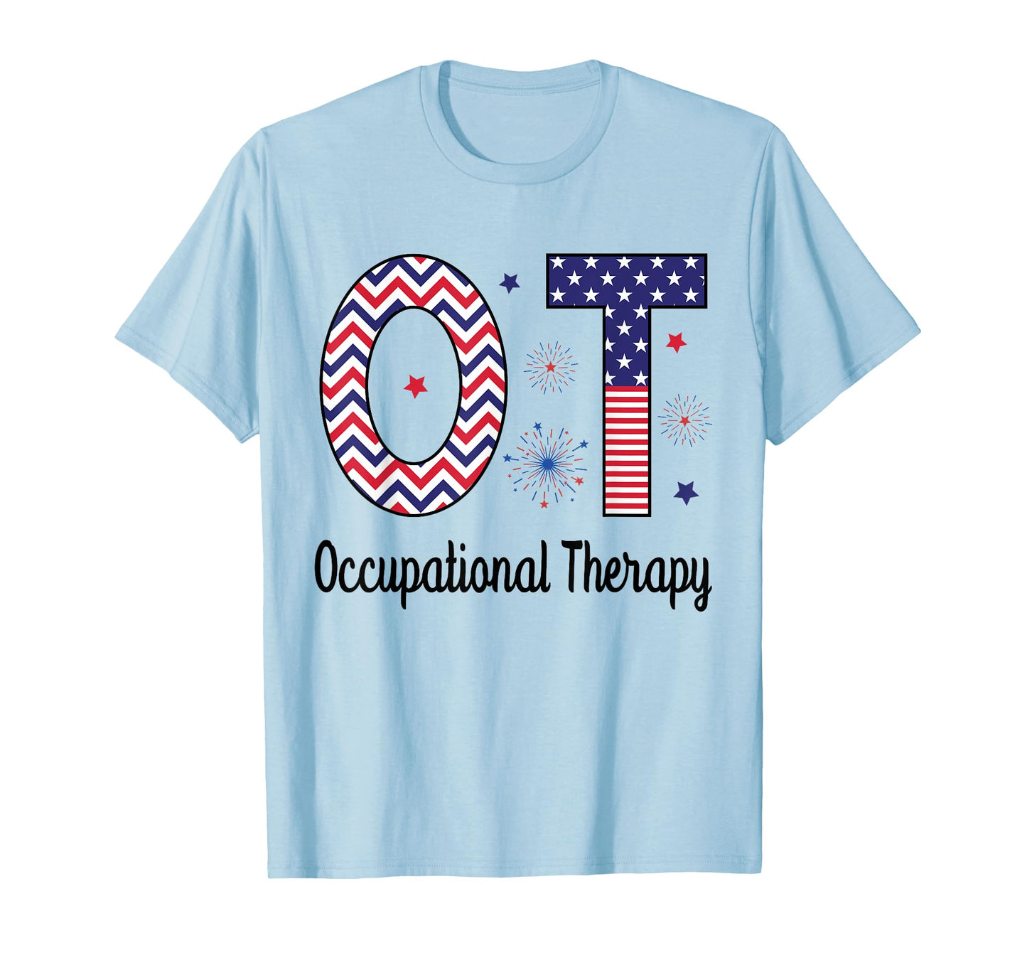 American Occupational Therapy 4th Of July Patriotic OT T-Shirt for Women Men