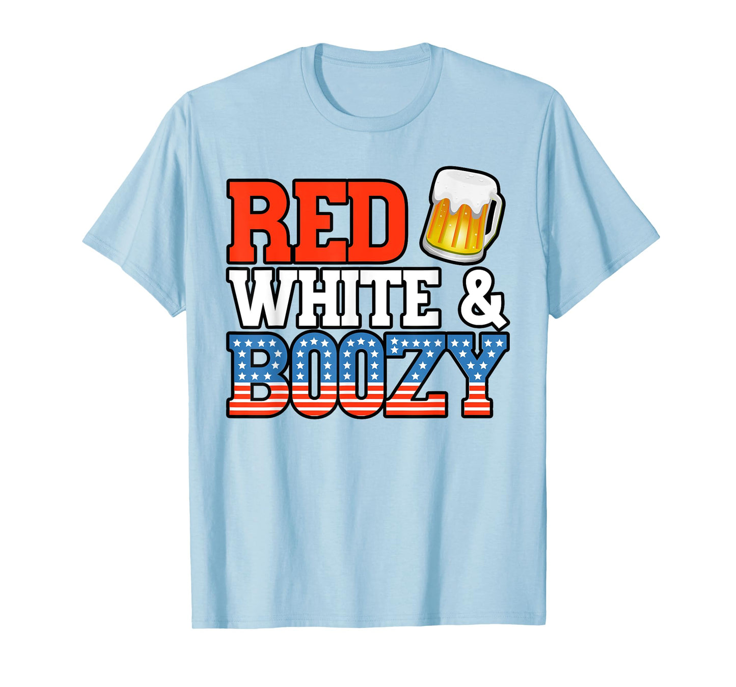 Red White and Boozy Funny 4th of July Drinking Crew Party T-Shirt