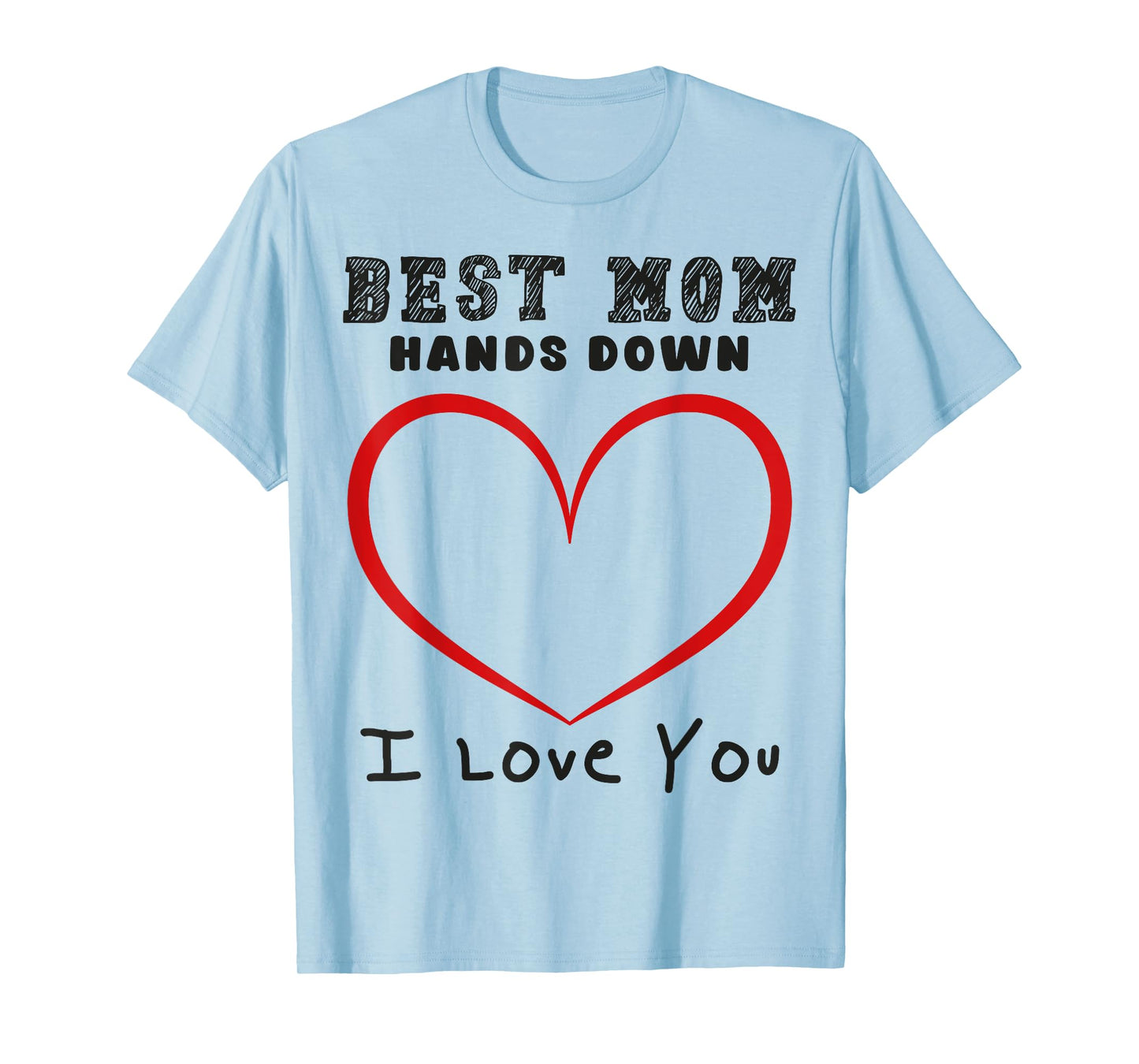Best Mom Hands Down Handprint T-Shirt