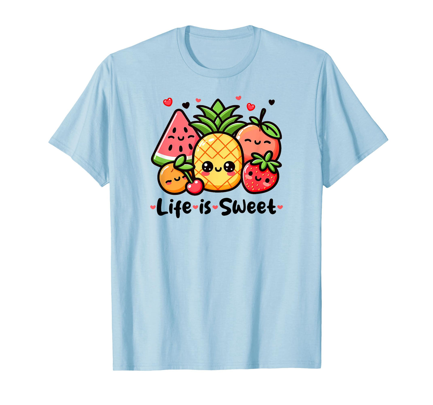 Cute Summer Fruit, Life is Sweet T-Shirt