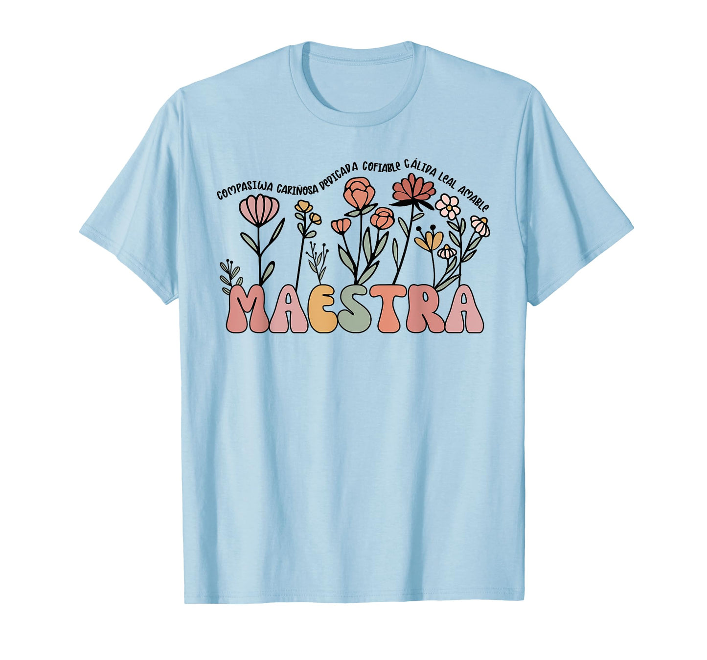 Maestra Teacher Spanish Back To School First Day Of School T-Shirt