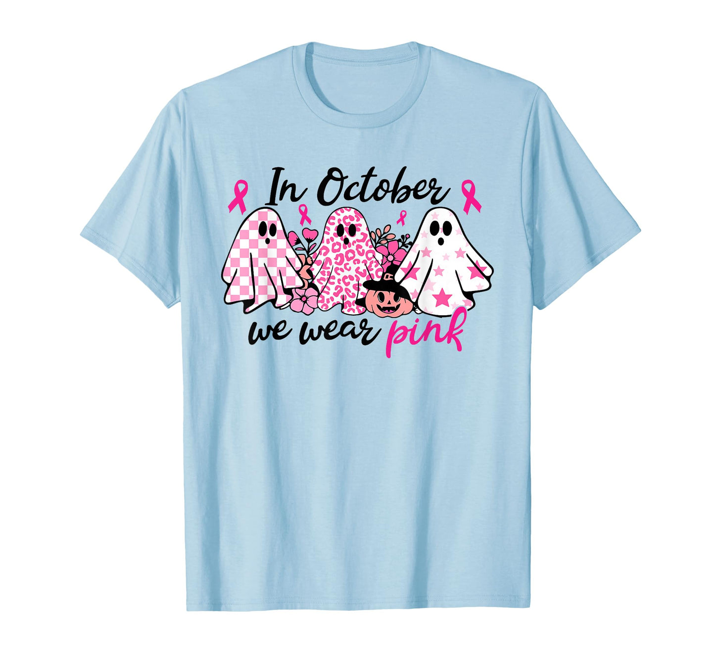 In October We Wear Pink Ghost Breast Cancer Halloween T-Shirt
