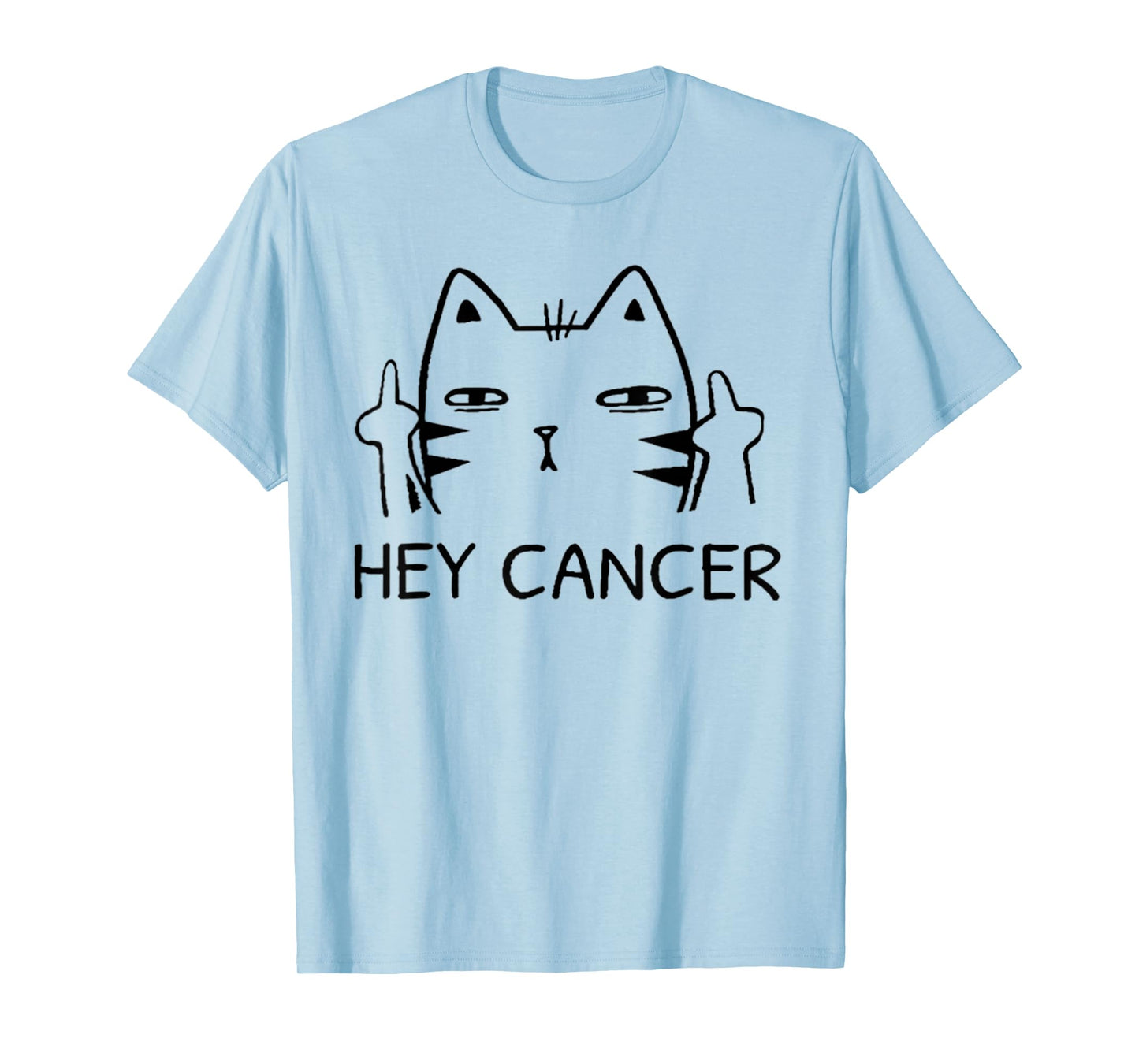 Cat Hey Cancer T-Shirt